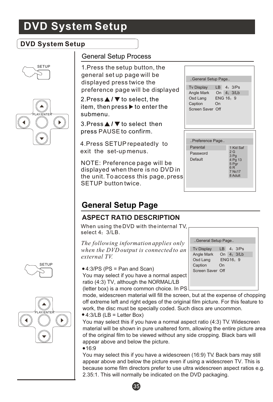 Т³гж 40, Dvd system setup, General setup page | Dvd system setup general setup process, Aspect ratio description, Press setup repeatedly to exit the set-up menus | haier HL19K1 User Manual | Page 40 / 49
