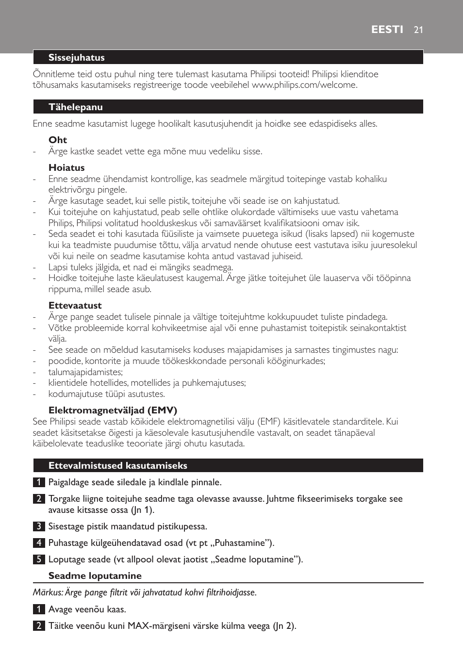 Hoiatus, Ettevaatust, Elektromagnetväljad (emv) | Eesti, Sissejuhatus, Tähelepanu, Ettevalmistused kasutamiseks, Seadme loputamine | Philips HD7583 User Manual | Page 21 / 86