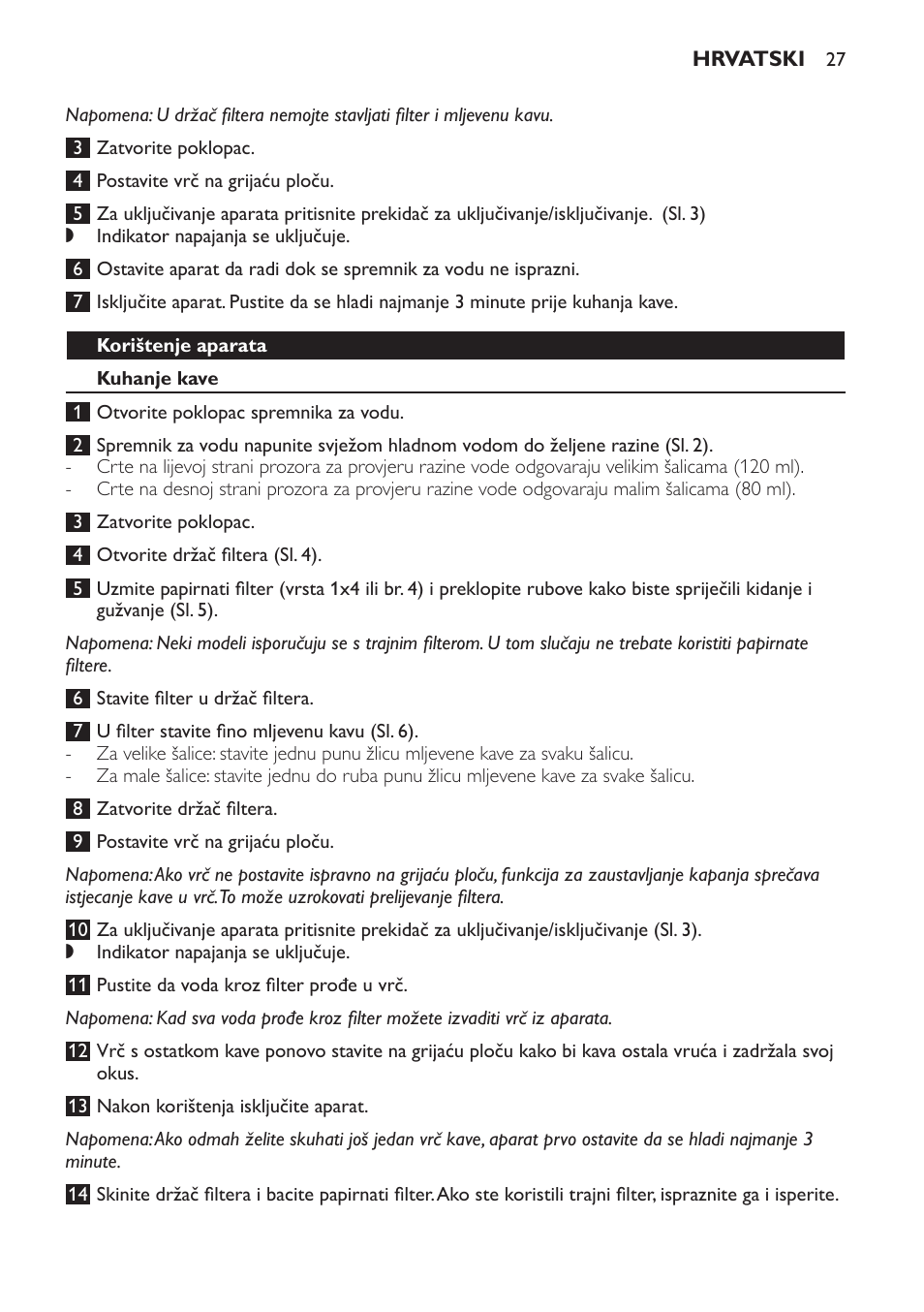 Korištenje aparata, Kuhanje kave | Philips HD7583 User Manual | Page 27 / 86