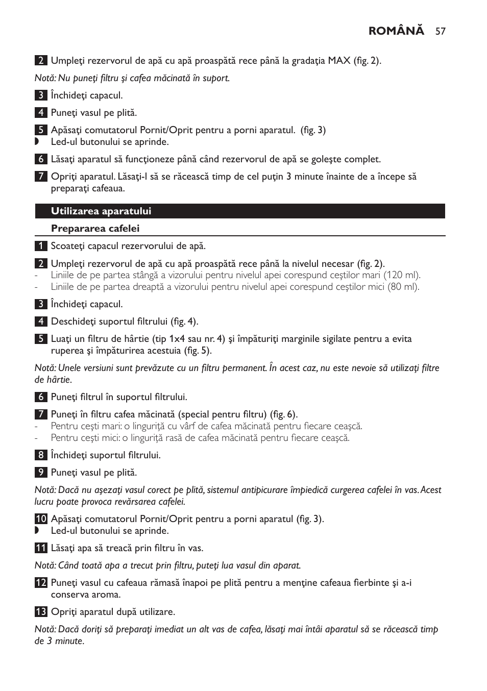 Utilizarea aparatului, Prepararea cafelei | Philips HD7583 User Manual | Page 57 / 86