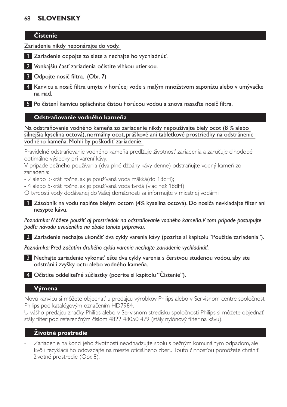 Čistenie, Odstraňovanie vodného kameňa, Výmena | Životné prostredie, Záruka a servis | Philips HD7583 User Manual | Page 68 / 86