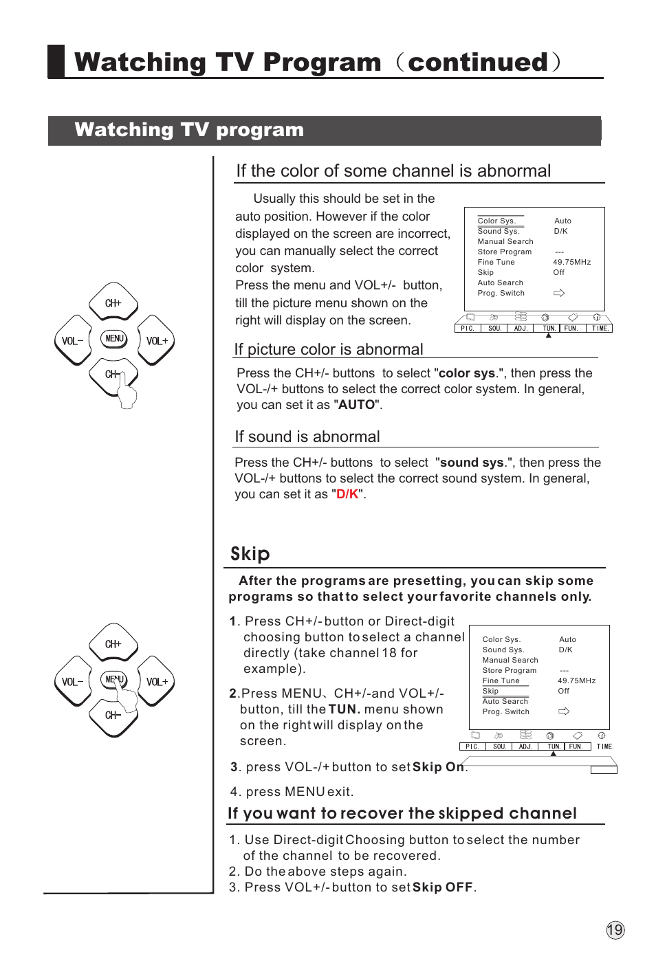 Watching tv program continued, Watching tv program, Skip | If the color of some channel is abnormal, If sound is abnormal if picture color is abnormal, If you want to recover the skipped channel | haier TFT-LCD User Manual | Page 22 / 49