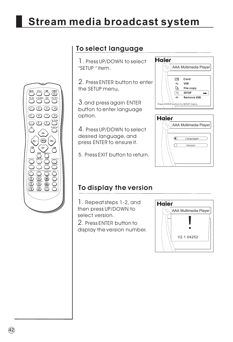 Stream media broadcast system, Press enter button to display the version number, Press up/down to select "setup " item | Press enter button to enter the setup menu | haier TFT-LCD User Manual | Page 45 / 49
