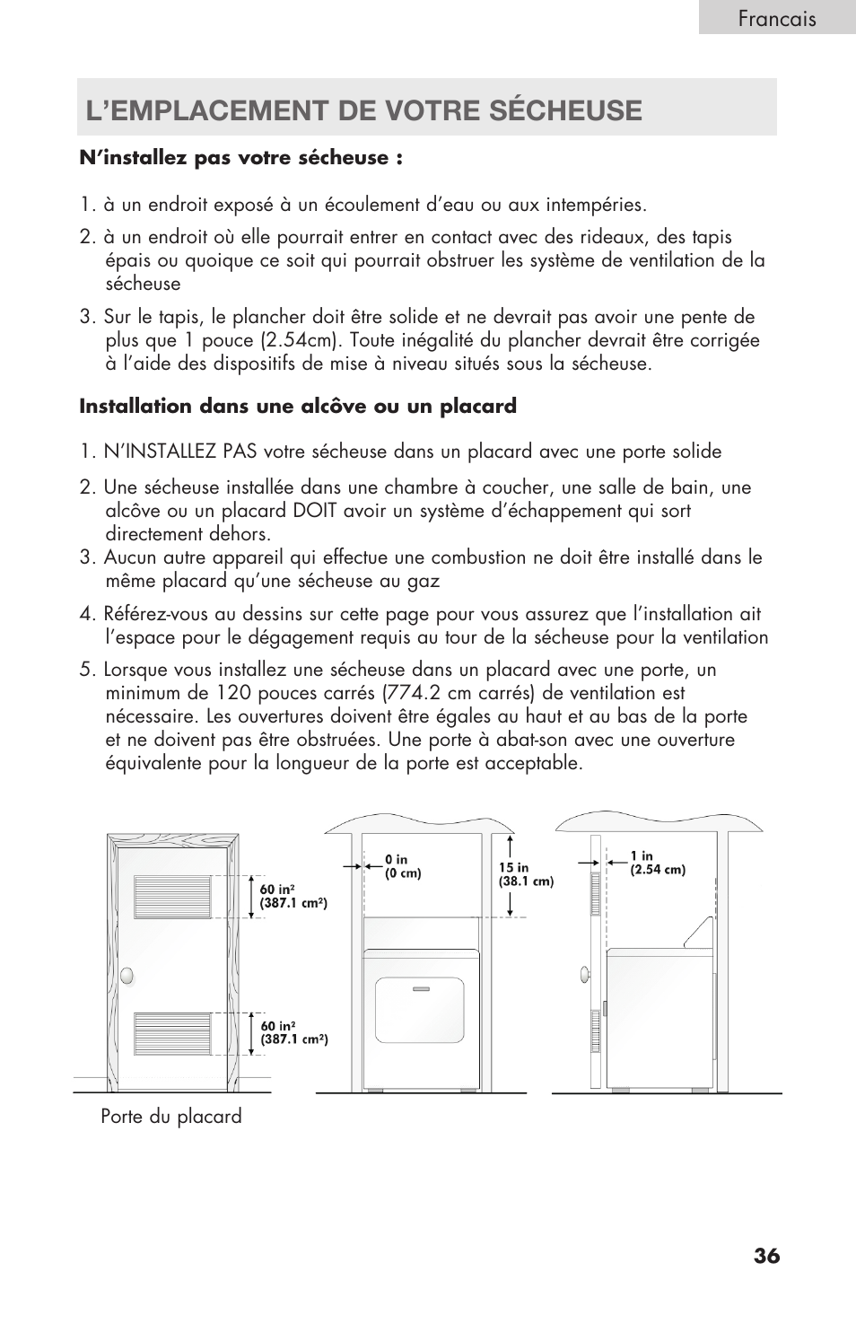 L’emplacement de votre sécheuse | haier Gas & Electric Dryer RDE/RDG 350AW User Manual | Page 37 / 80
