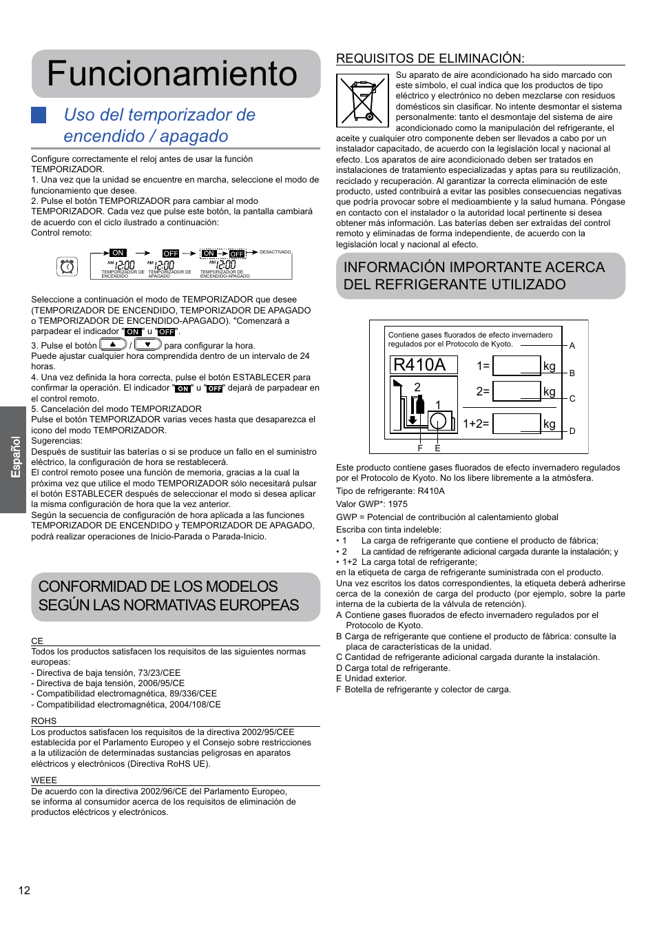 Funcionamiento, Uso del temporizador de encendido / apagado, R410a | Requisitos de eliminación | haier 0010530627 User Manual | Page 12 / 29