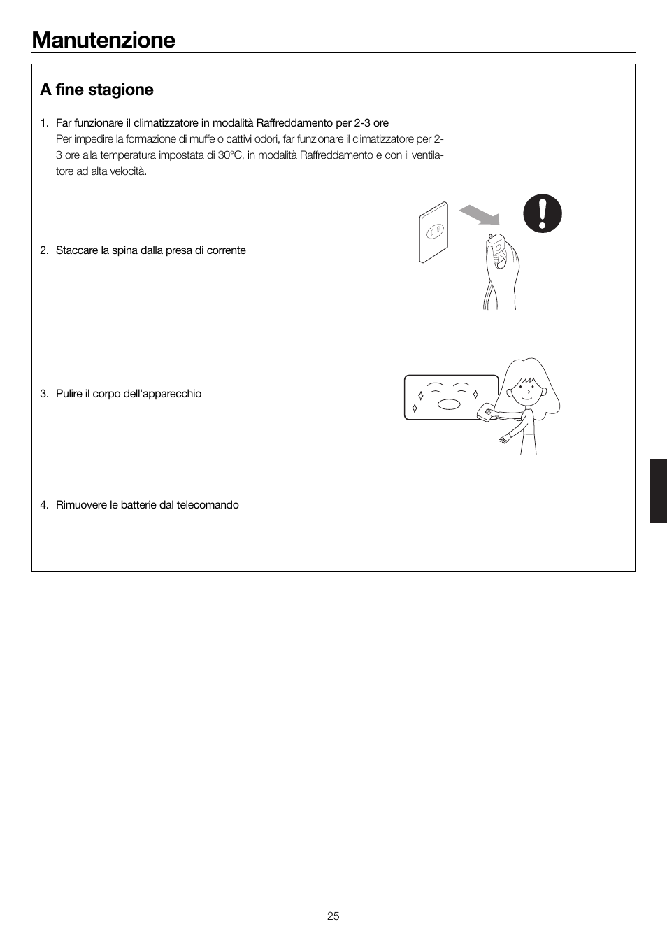 Manutenzione, A fine stagione | haier 0010552537 User Manual | Page 82 / 109