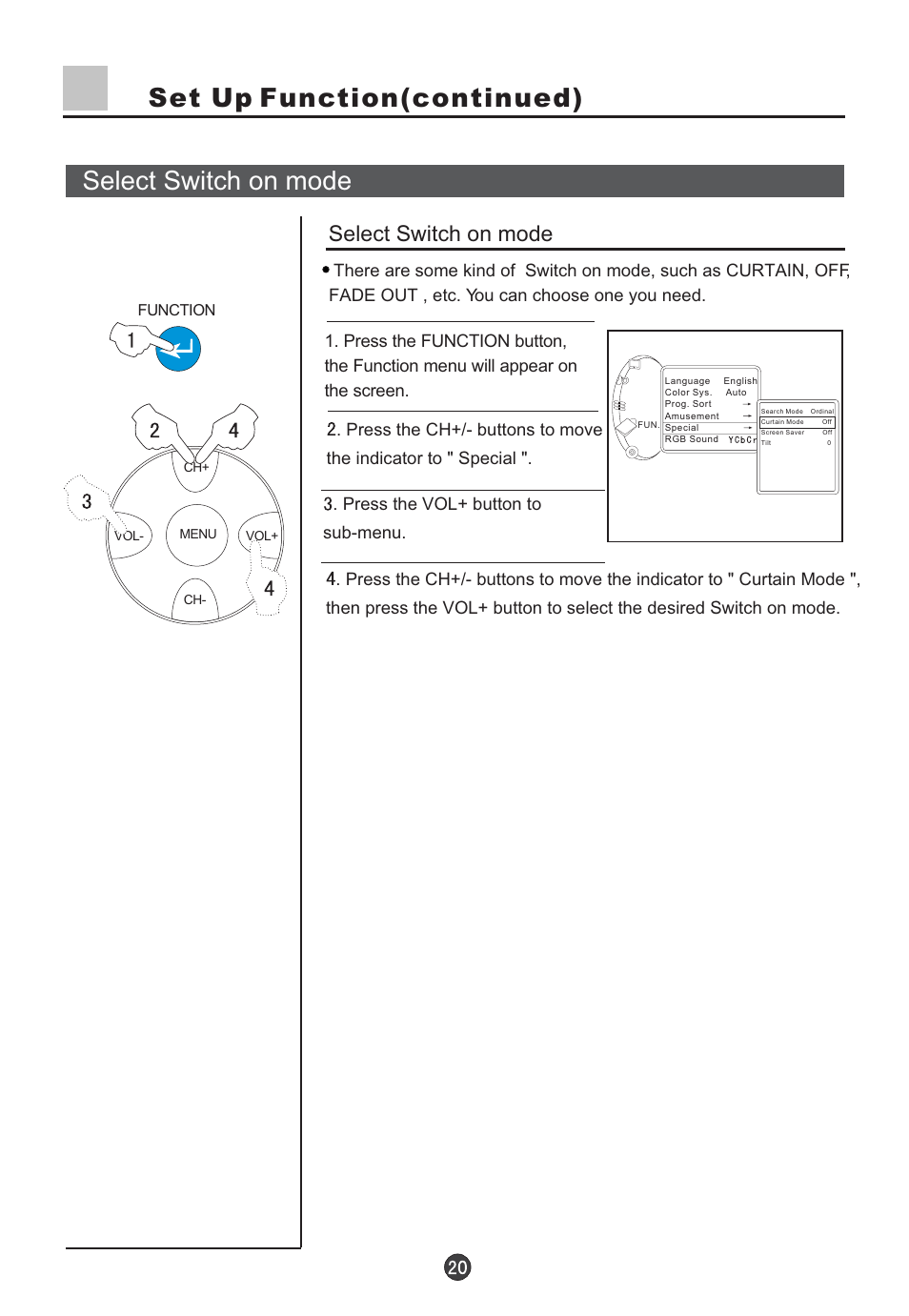 Set up function(continued) select switch on mode, Select switch on mode | haier D29FV6-A User Manual | Page 22 / 41