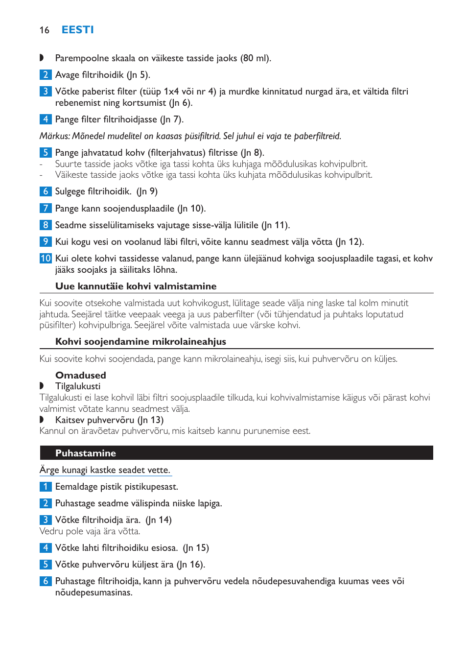 Uue kannutäie kohvi valmistamine, Kohvi soojendamine mikrolaineahjus, Omadused | Puhastamine | Philips HD7502  RU User Manual | Page 16 / 56