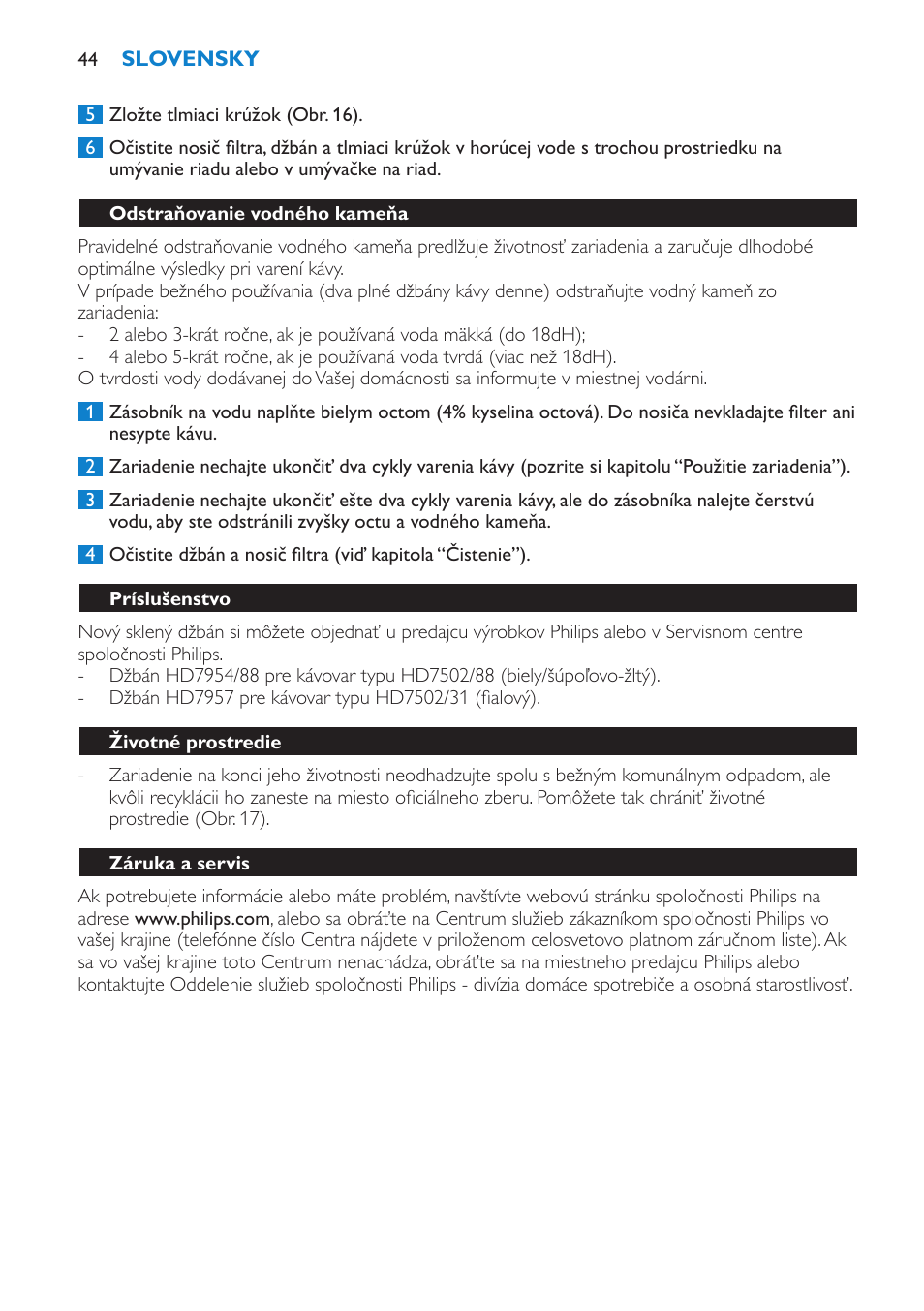 Odstraňovanie vodného kameňa, Príslušenstvo, Životné prostredie | Záruka a servis | Philips HD7502  RU User Manual | Page 44 / 56