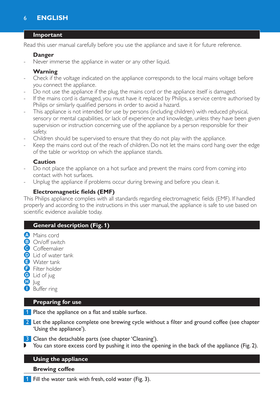 English, Important, Danger | Warning, Caution, Electromagnetic fields (emf), General description (fig. 1), Preparing for use, Using the appliance, Brewing coffee | Philips HD7502  RU User Manual | Page 6 / 56