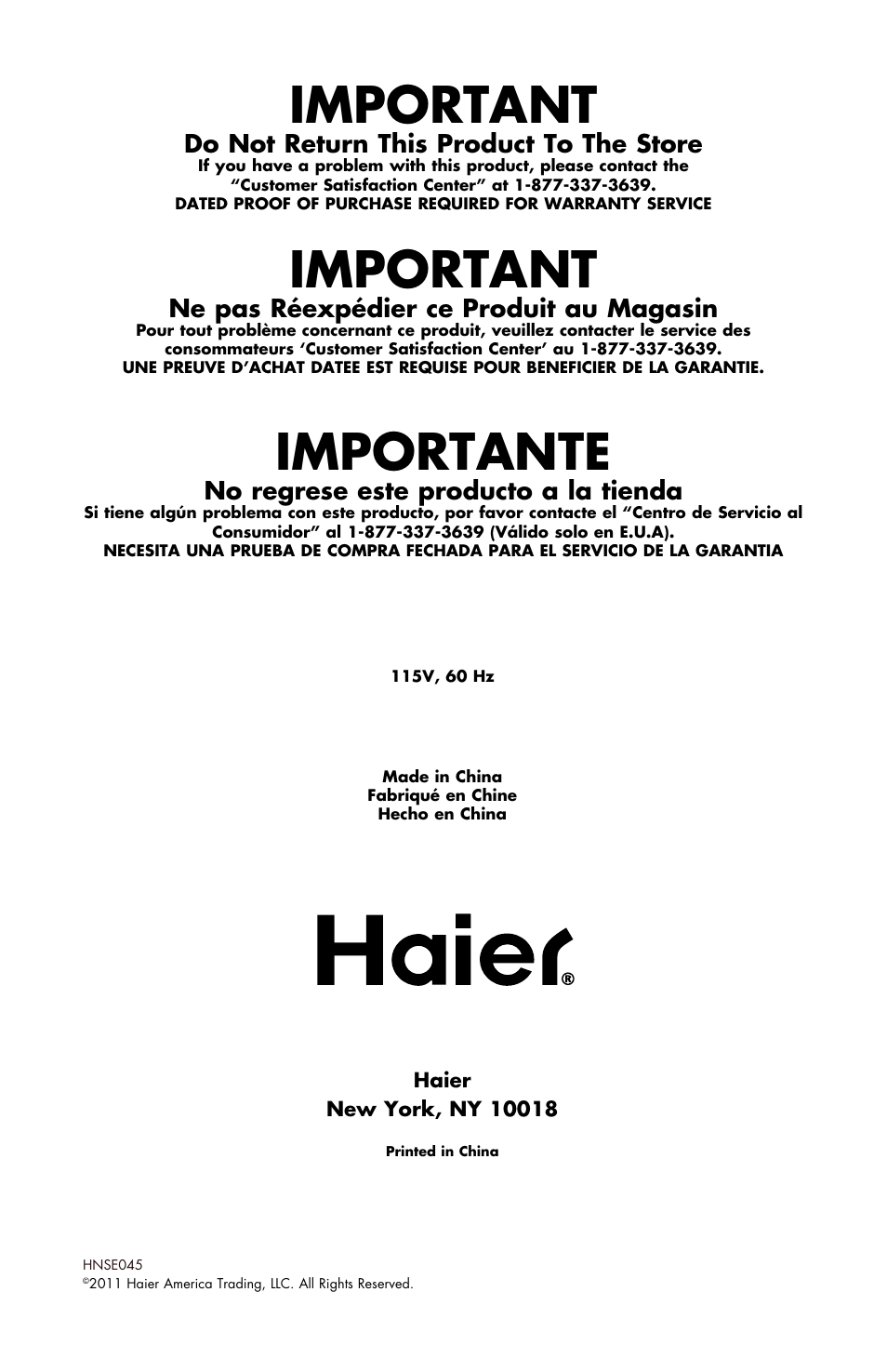 Important, Importante, Do not return this product to the store | Ne pas réexpédier ce produit au magasin, No regrese este producto a la tienda | haier HNSE045 User Manual | Page 52 / 52