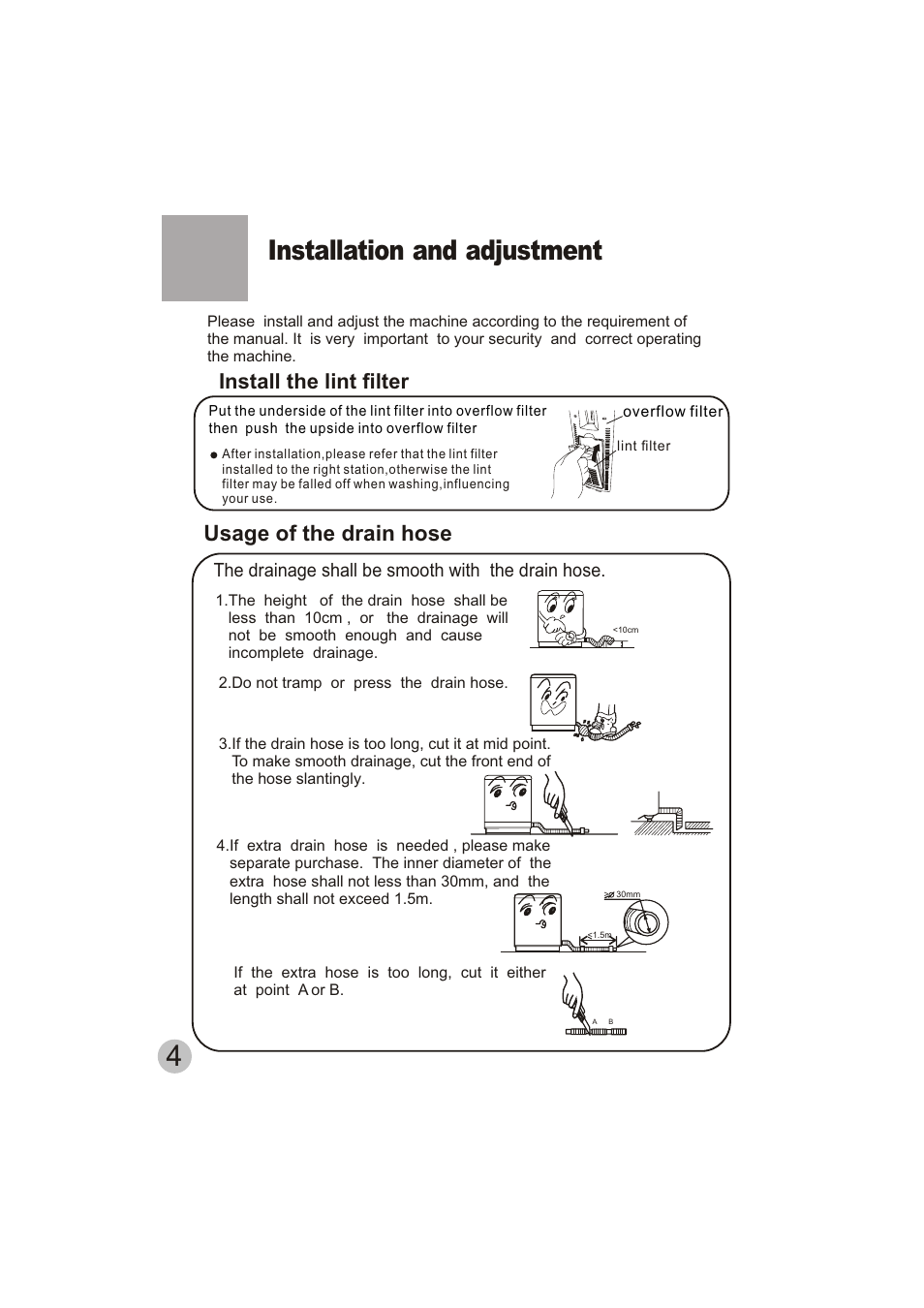 Installation and adjustment, Install the lint filter, Usage of the drain hose | haier HWM150-0623S User Manual | Page 6 / 19