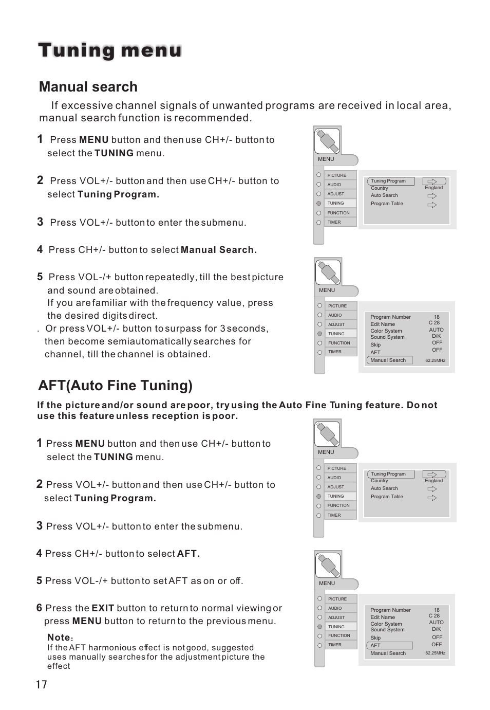 Tuning menu, Manual search, Aft(auto fine tuning) | Press vol+/- button to enter the submenu, Press ch+/- button to select manual search, Press ch+/- button to select aft, Press vol-/+ button to set aft as on or off | haier L26V6-A8K User Manual | Page 18 / 38