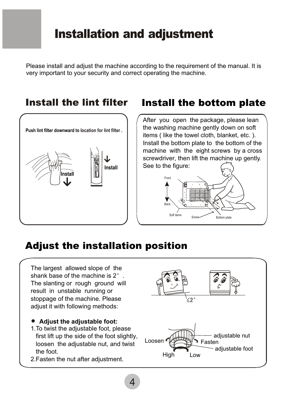 Installation and adjustment, Install the bottom plate, Adjust the installation position | Install the lint filter | haier HWM-6.5/S User Manual | Page 6 / 19