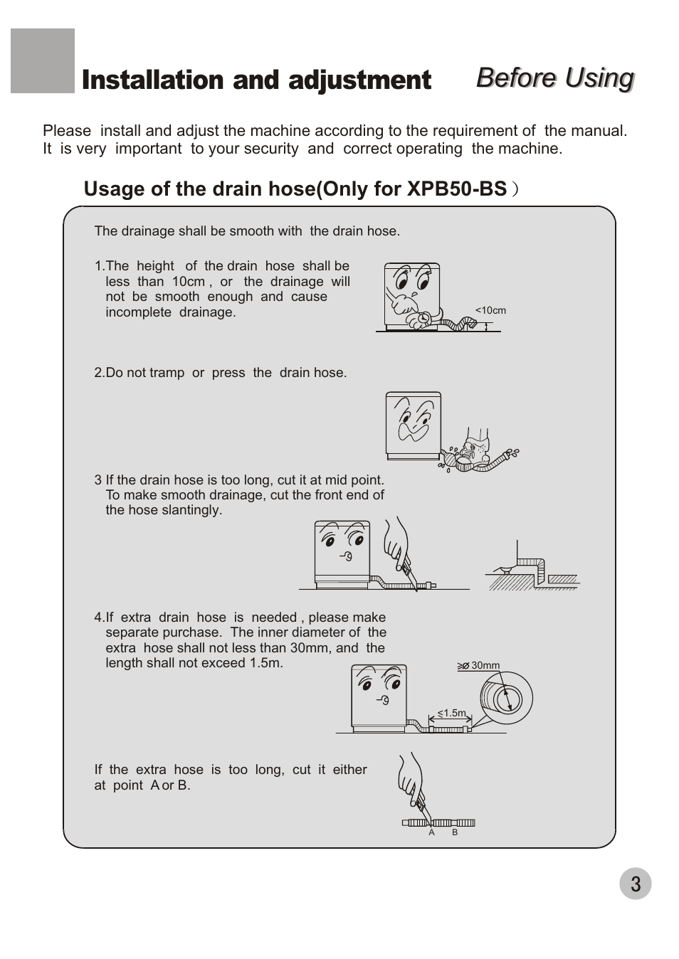 Before using, Before using installation and adjustment, Usage of the drain hose(only for xpb50-bs | haier XPB50-AS User Manual | Page 5 / 20