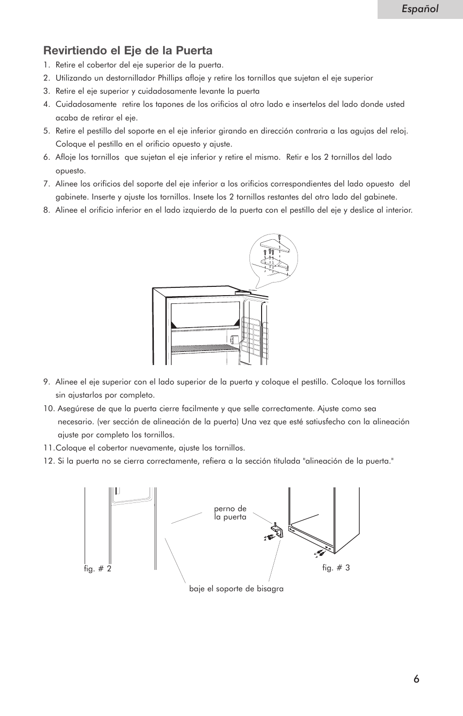 Revirtiendo el eje de la puerta, Español 6 | haier Compact Refrigerator HSE04WNC User Manual | Page 29 / 36
