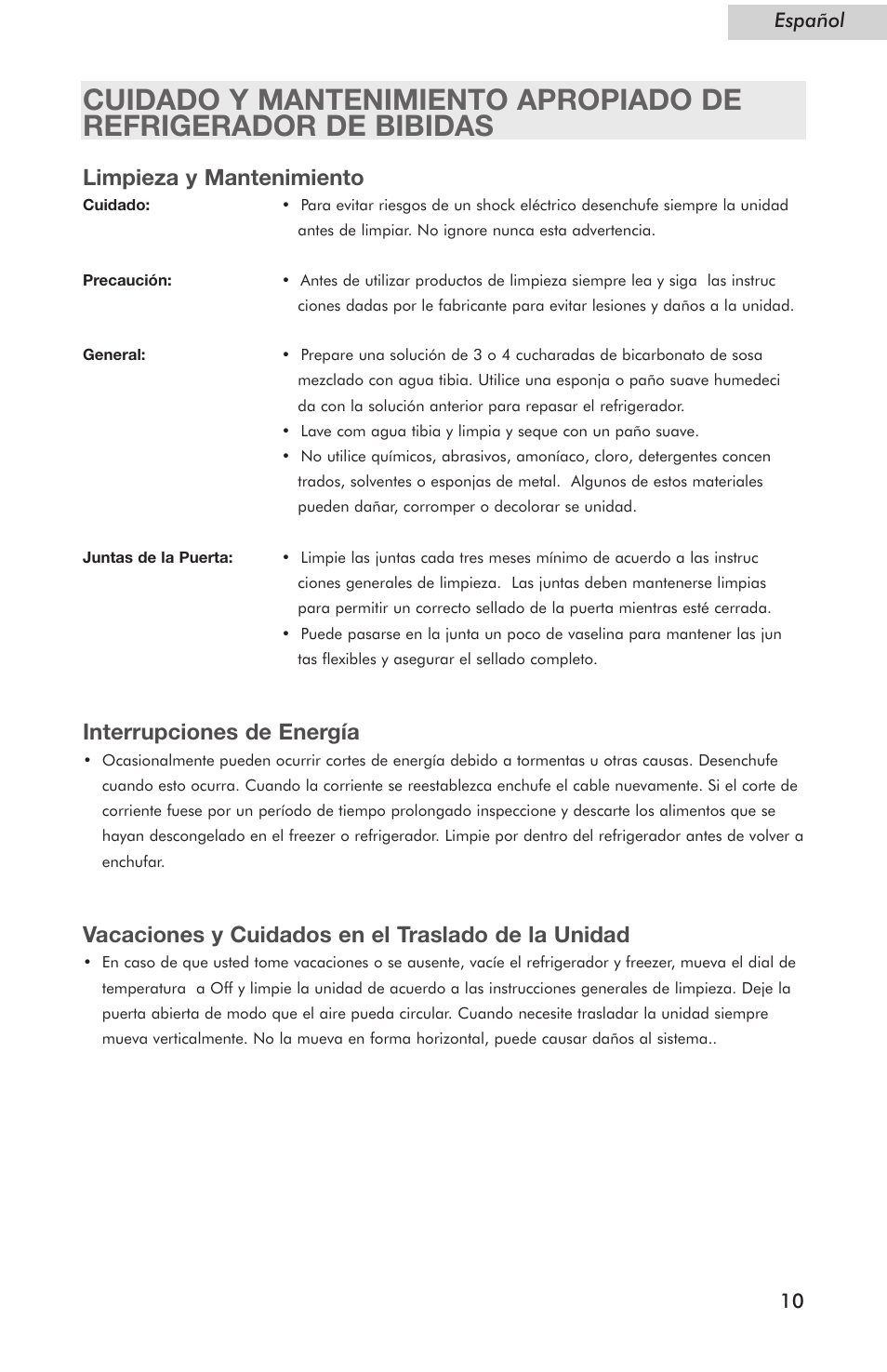 Limpieza y mantenimiento, Interrupciones de energía, Vacaciones y cuidados en el traslado de la unidad | haier Compact Refrigerator HSE04WNC User Manual | Page 33 / 36