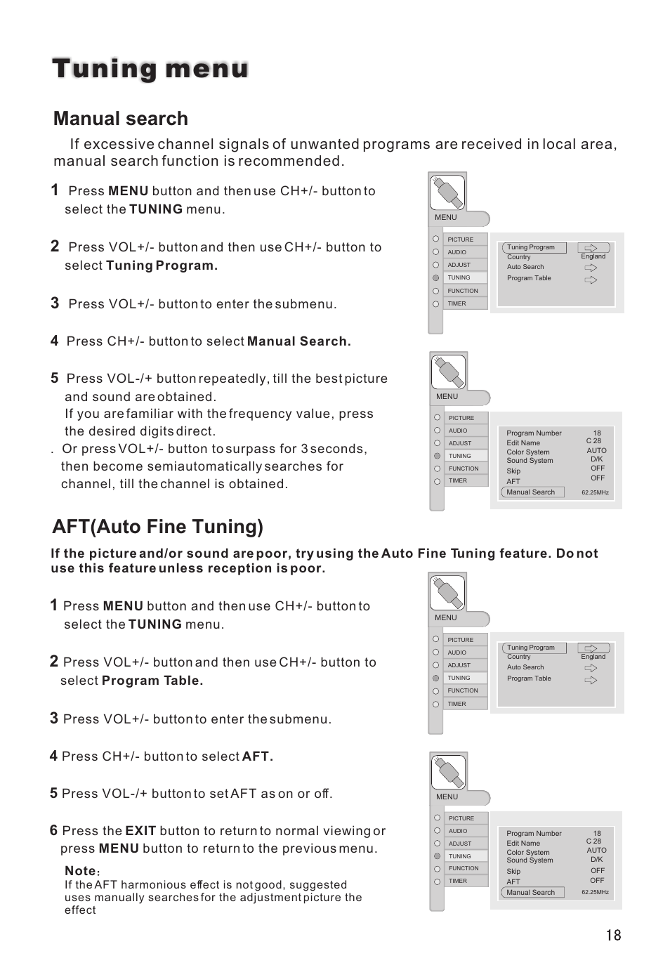 Tuning menu, Manual search, Aft(auto fine tuning) | Press vol+/- button to enter the submenu, Press ch+/- button to select manual search, Press ch+/- button to select aft, Press vol-/+ button to set aft as on or off | haier L32A8A User Manual | Page 19 / 39