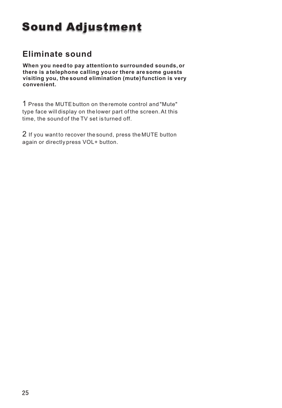 Sound adjustment, Eliminate sound | haier L32A8A User Manual | Page 26 / 39