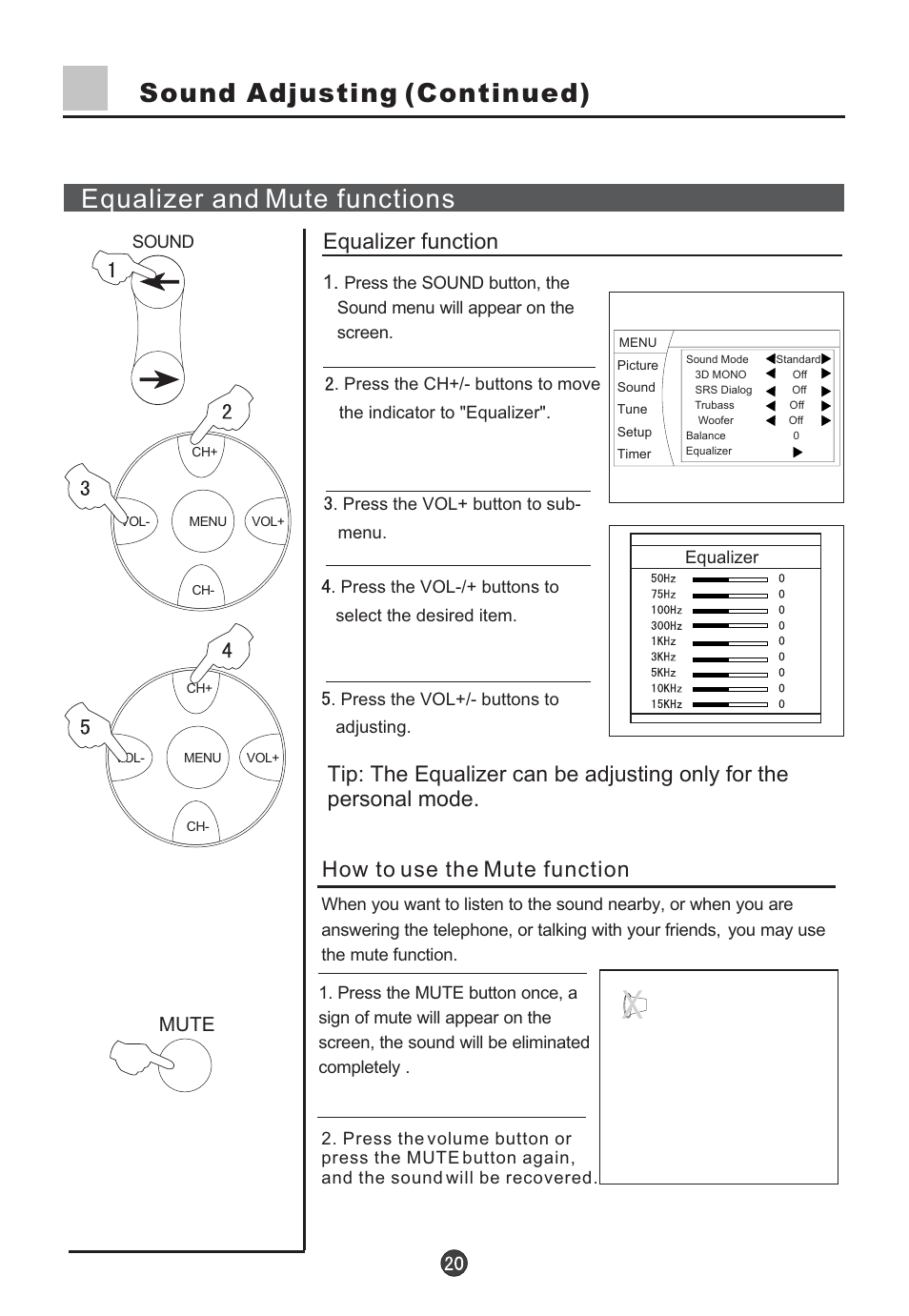 Equalizer function, How to use the mute function, Mute | haier D34FA9-AK User Manual | Page 21 / 45