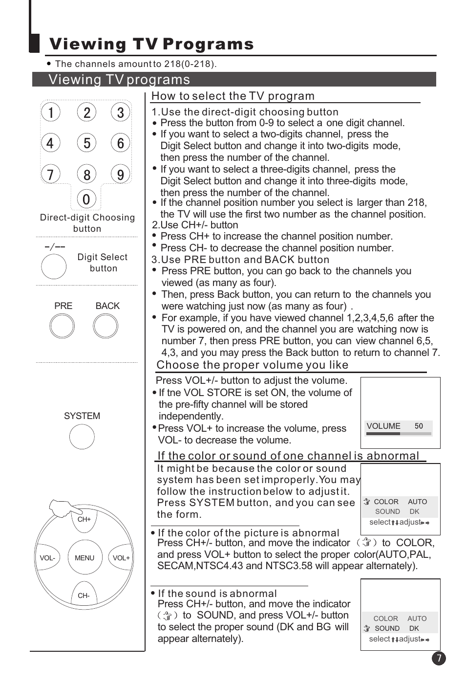Viewing tv programs, How to select the tv program, Choose the proper volume you like | If the color or sound of one channel is abnormal | haier 25T3A User Manual | Page 8 / 29
