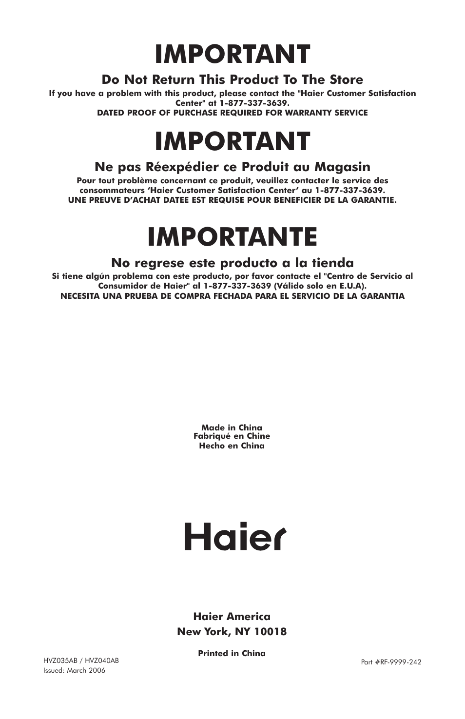 Important, Importante, Do not return this product to the store | Ne pas réexpédier ce produit au magasin, No regrese este producto a la tienda | haier HVZ035AB User Manual | Page 13 / 13