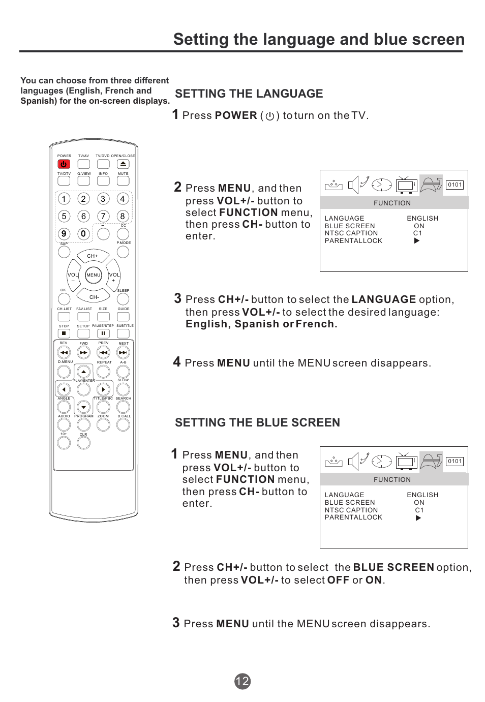 Setting the language and blue screen, Setting the language, Setting the blue screen | Press power ( ) to turn on the tv, Press menu until the menu screen disappears | haier TCR13 User Manual | Page 13 / 48