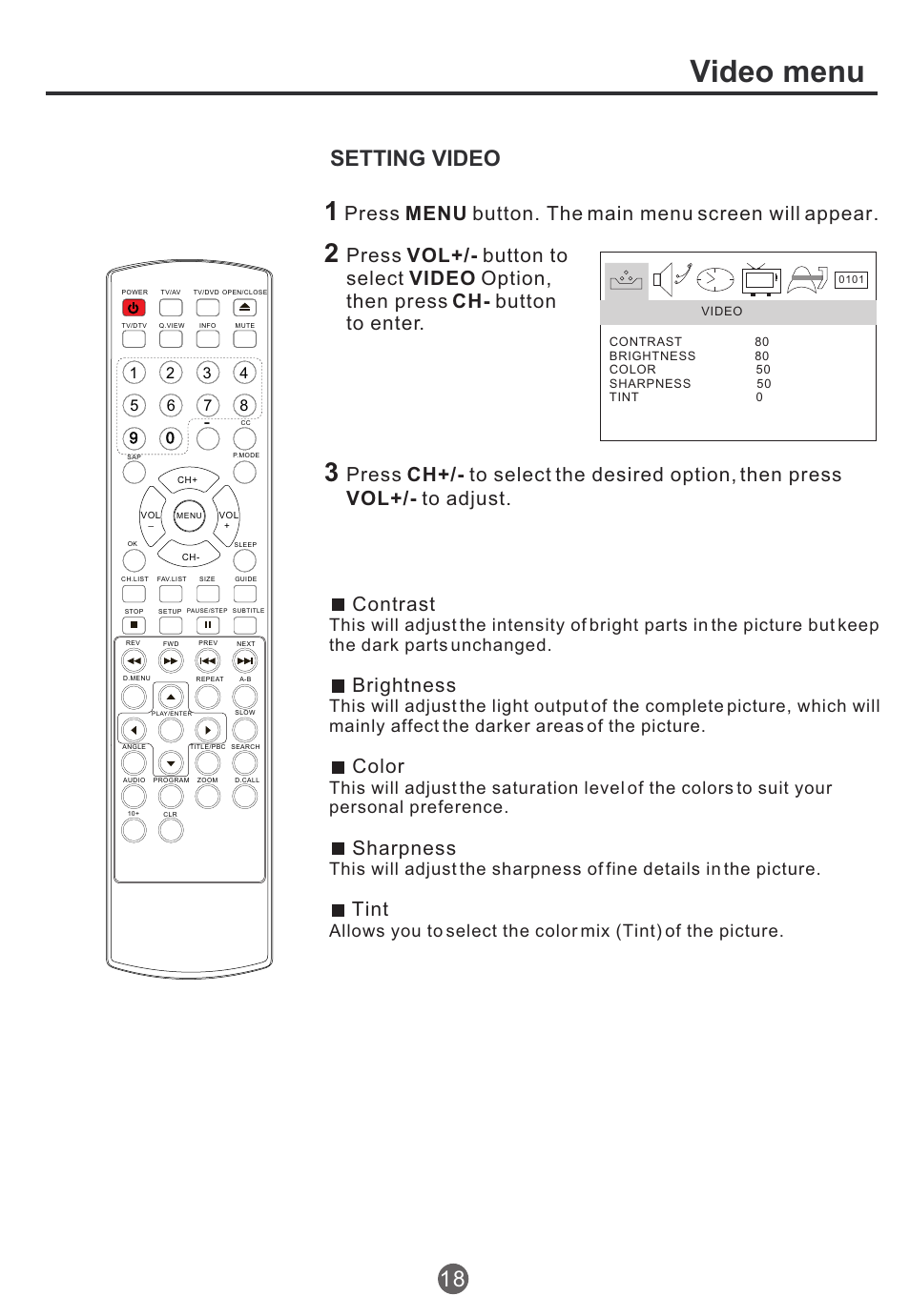 Video menu, Setting video 18, Contrast | Brightness, Color, Sharpness, Tint | haier TCR13 User Manual | Page 19 / 48