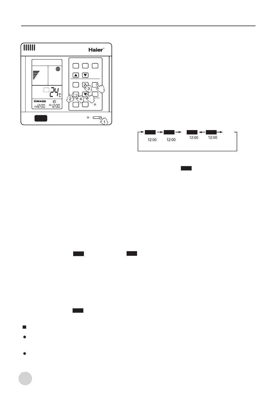 Operation instruction, Timer on-off function, Begins to flash | Cancel timer, At this time, the, Will not flash, Set the timer off time, Set of timer mode, Turn on the unit, Press the time adjusting button | haier AB212BCBAA User Manual | Page 14 / 38