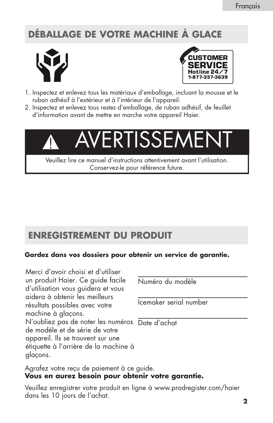 Avertissement, Enregistrement du produit, Déballage de votre machine à glace | haier HPIMD25B User Manual | Page 14 / 36