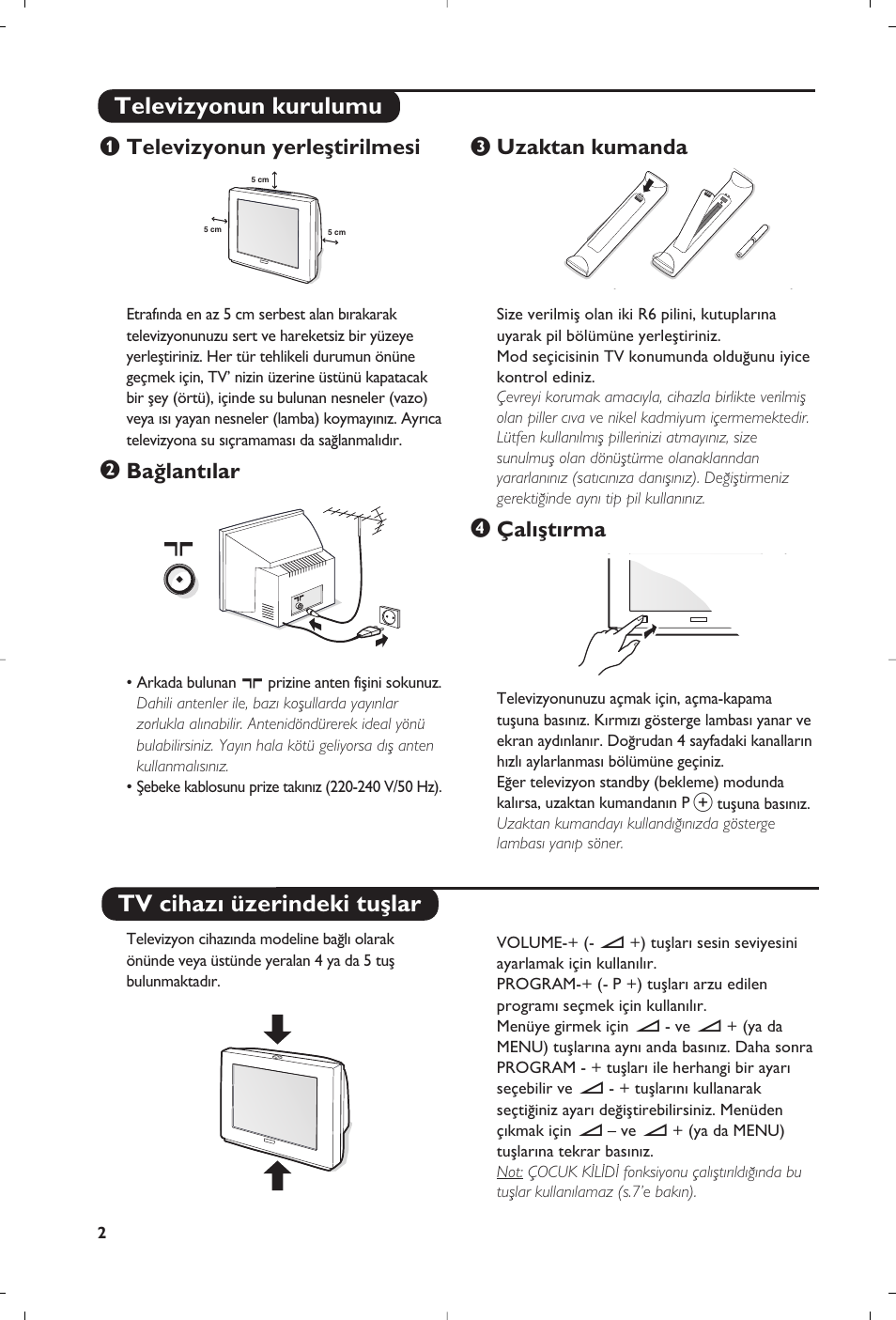 Televizyonun kurulumu tv cihaz› üzerindeki tuﬂlar, Televizyonun yerleﬂtirilmesi, Ba¤lant›lar | Uzaktan kumanda, Çal›ﬂt›rma | Philips 32PW8819 User Manual | Page 100 / 112