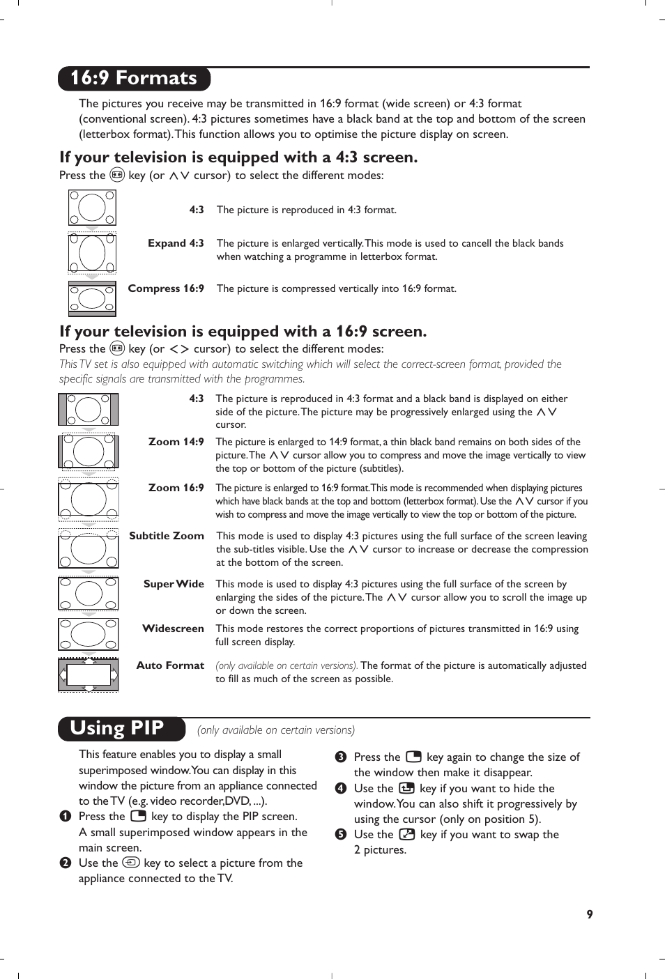 9 formats, Using pip, If your television is equipped with a 4:3 screen | If your television is equipped with a 16:9 screen | Philips 32PW8819 User Manual | Page 11 / 112