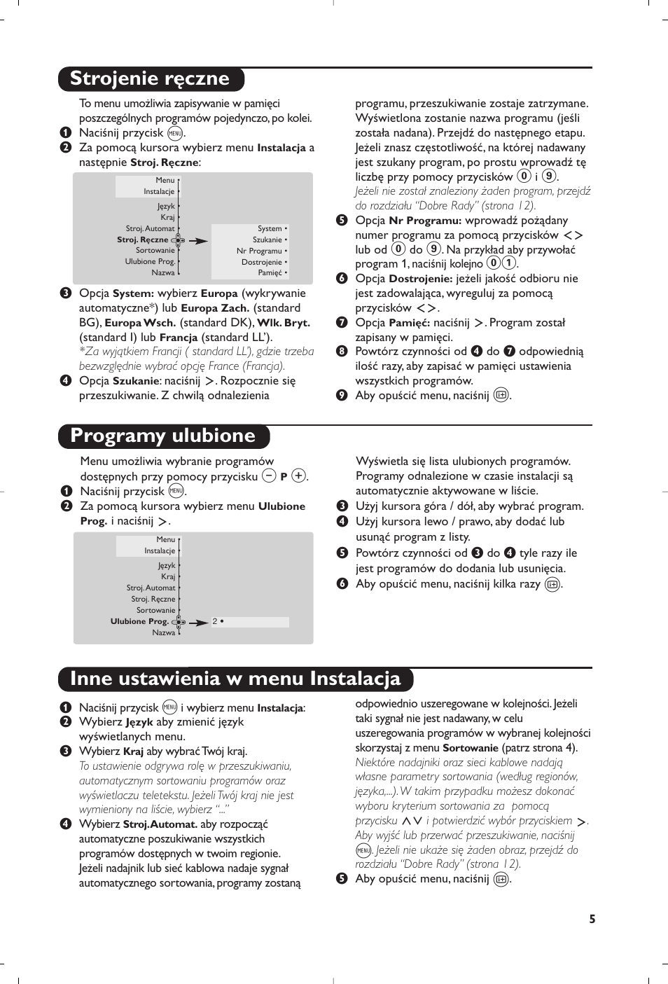 Strojenie ręczne programy ulubione, Inne ustawienia w menu instalacja | Philips 32PW8819 User Manual | Page 67 / 112