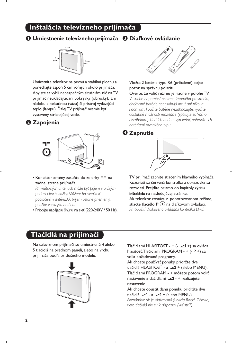 Umiestnenie televízneho prijímača, Zapojenia, Diaľkové ovládanie | Zapnutie | Philips 32PW8819 User Manual | Page 88 / 112