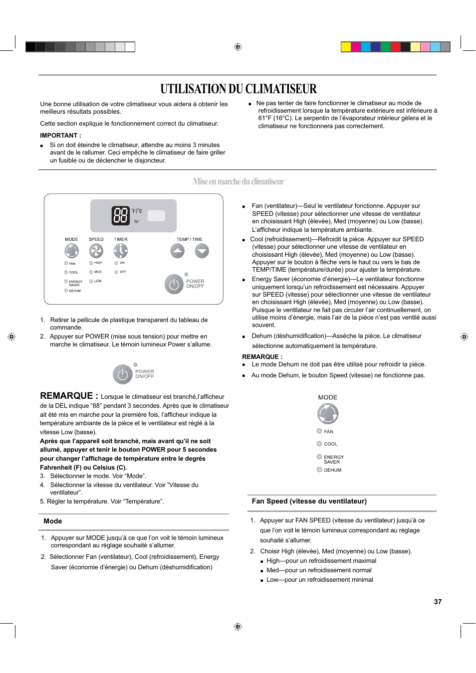 Utilisation du climatiseur, Mise en marche du climatiseur, Remarque | haier ESA424K-L User Manual | Page 37 / 44