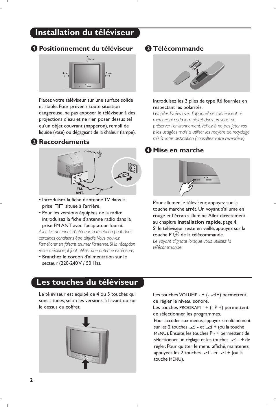 Positionnement du téléviseur, É raccordements, Télécommande | Mise en marche | Philips 28PW6008 User Manual | Page 14 / 84