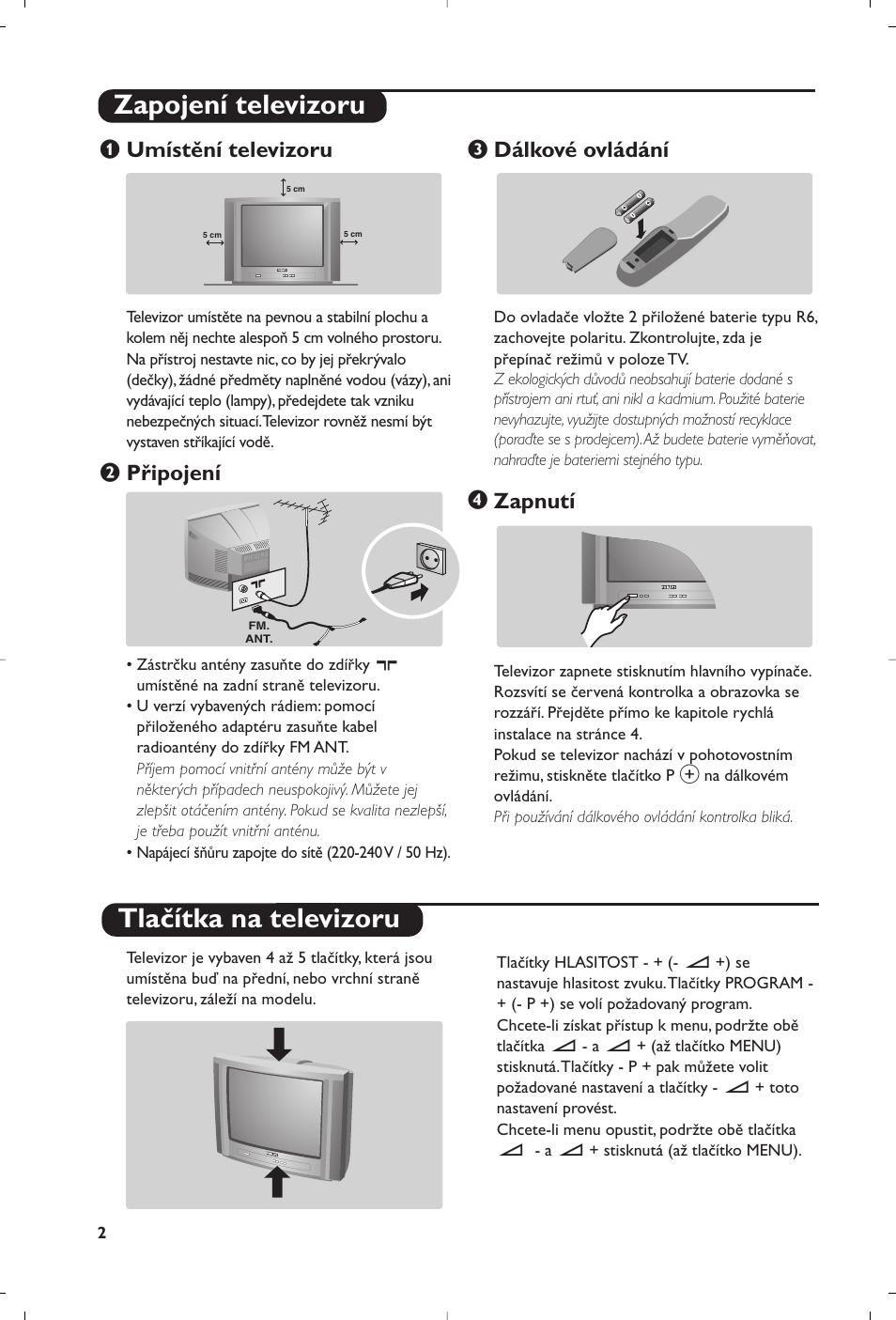 Zapojení televizoru tlačítka na televizoru, Umístění televizoru, Připojení | Dálkové ovládání, Zapnutí | Philips 28PW6008 User Manual | Page 54 / 84