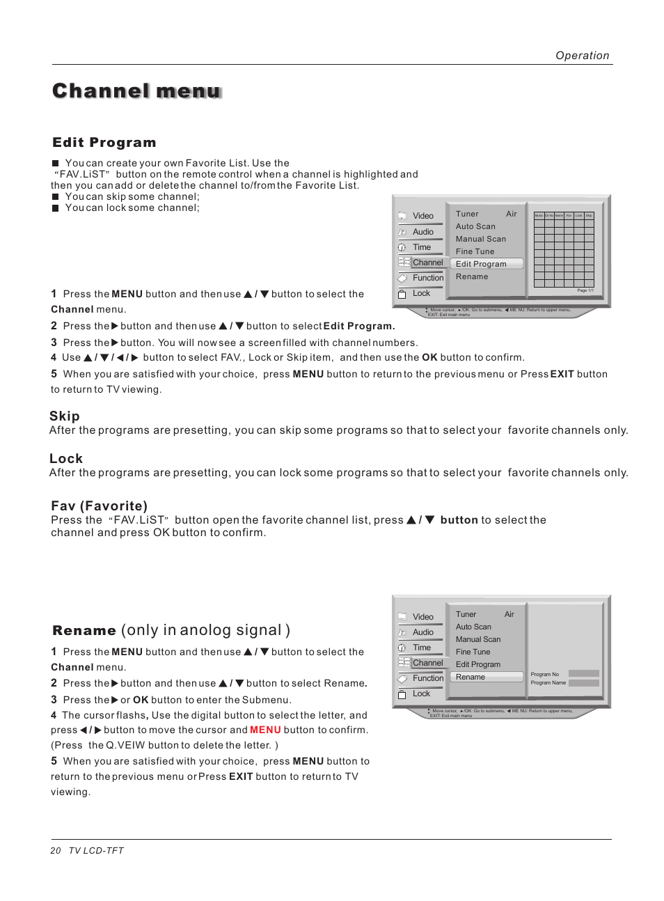 Channel menu, Only in anolog signal ), Edit program | Skip, Rename, Lock, Fav (favorite), Press the fav.list, Operation | haier HL47E User Manual | Page 20 / 50