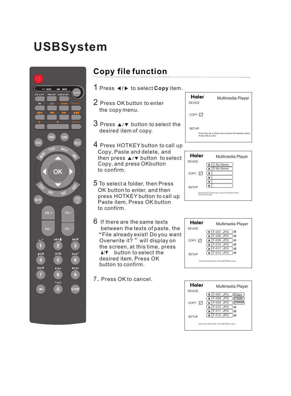 Usbsystem, Copy file function, Press to select copy item | Press ok button to enter the copy menu, Press button to select the desired item of copy, Press ok to cancel | haier HL47E User Manual | Page 44 / 50
