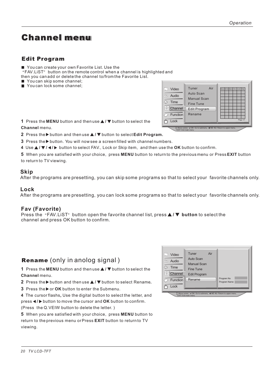 Channel menu, Only in anolog signal ), Edit program | Skip, Rename, Lock, Fav (favorite), Press the fav.list, Operation | haier HL40B User Manual | Page 20 / 45