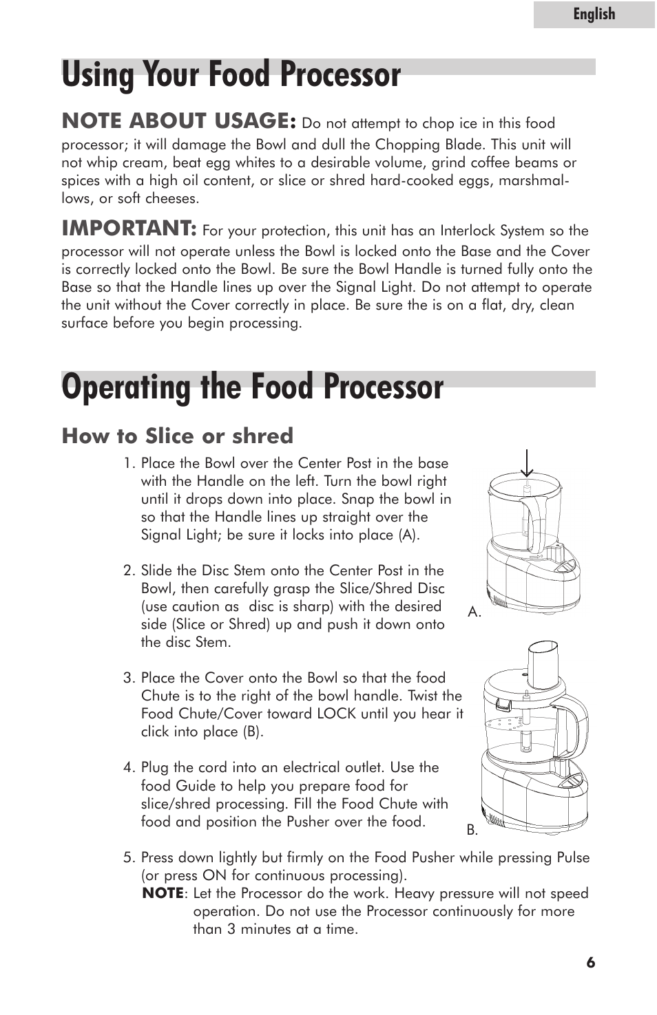 Operating the food processor, Using your food processor, How to slice or shred | Important | haier HFP400SS User Manual | Page 7 / 16