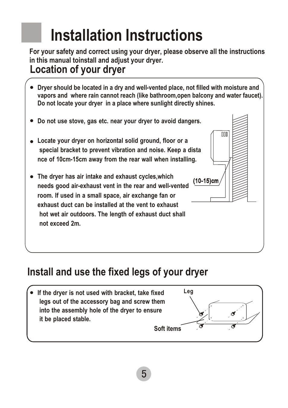 Т³гж 7, Installation instructions, Location of your dryer | Install and use the fixed legs of your dryer | haier HDM8.0-61 User Manual | Page 7 / 12