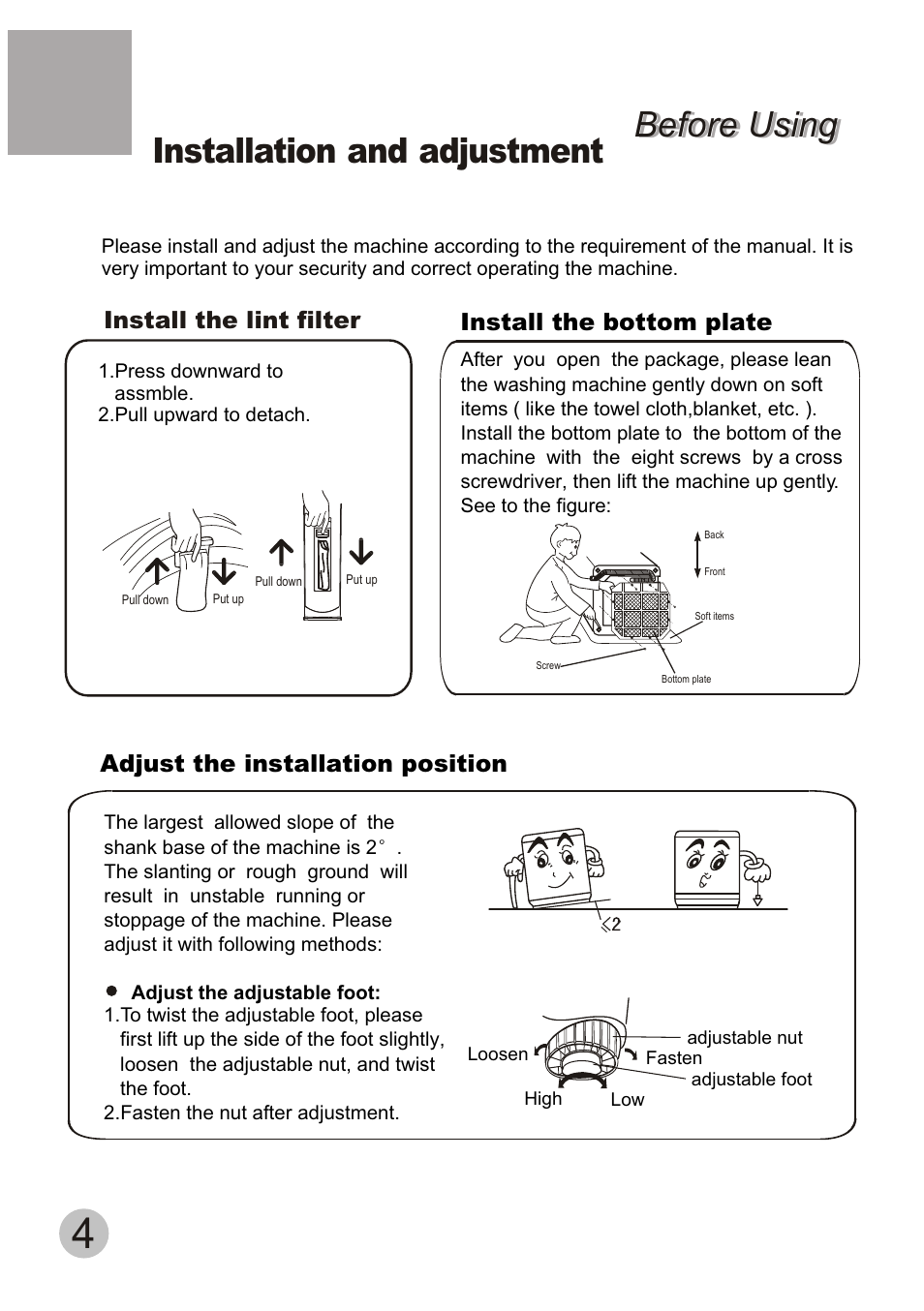 Installation and adjustment, Before using, Install the bottom plate | Adjust the installation position, Install the lint filter | haier HQM62-K User Manual | Page 6 / 20