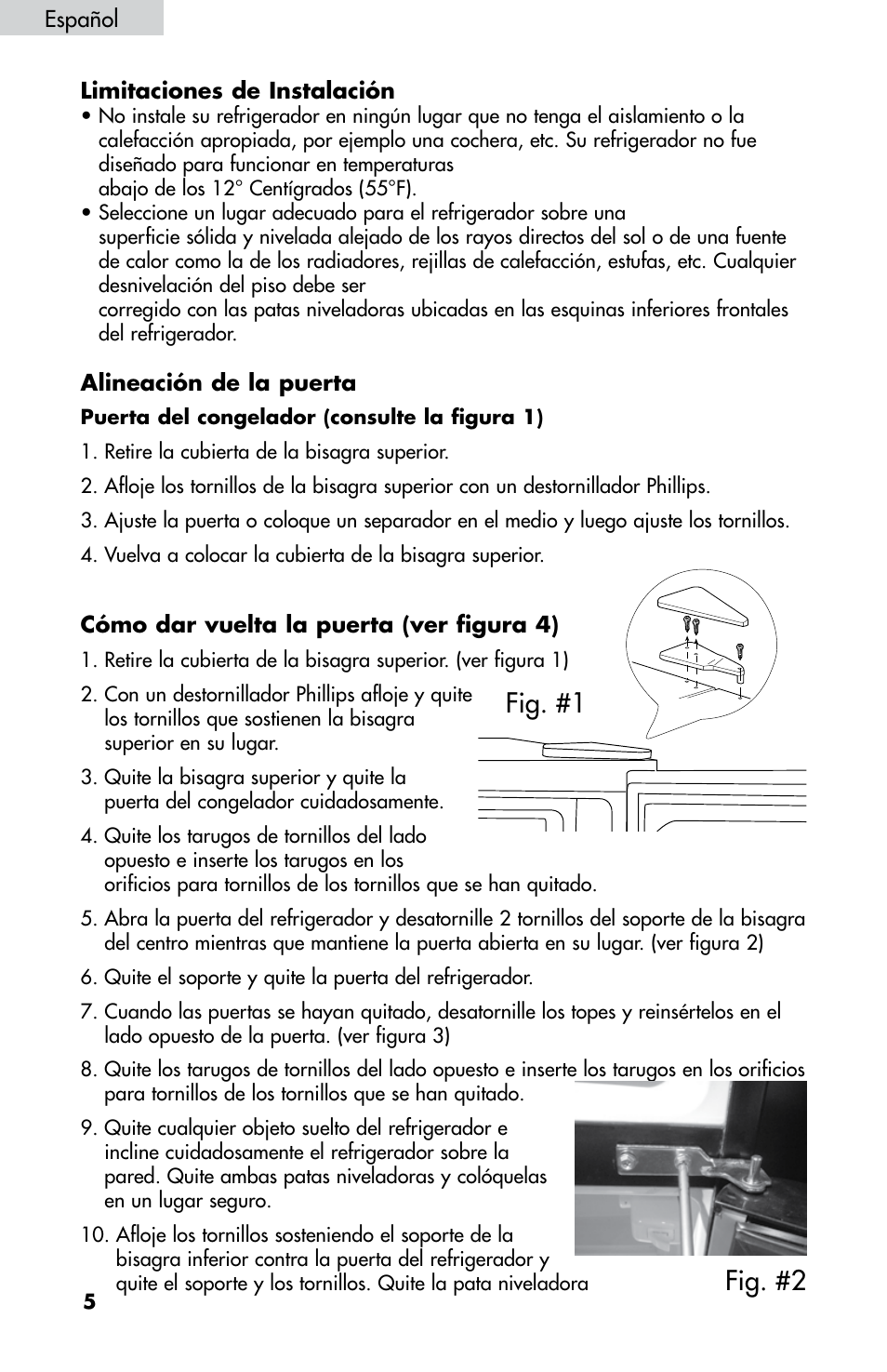 Fig. #1 fig. #2, Español limitaciones de instalación, Alineación de la puerta | Cómo dar vuelta la puerta (ver figura 4) | haier HNDE03 User Manual | Page 35 / 44