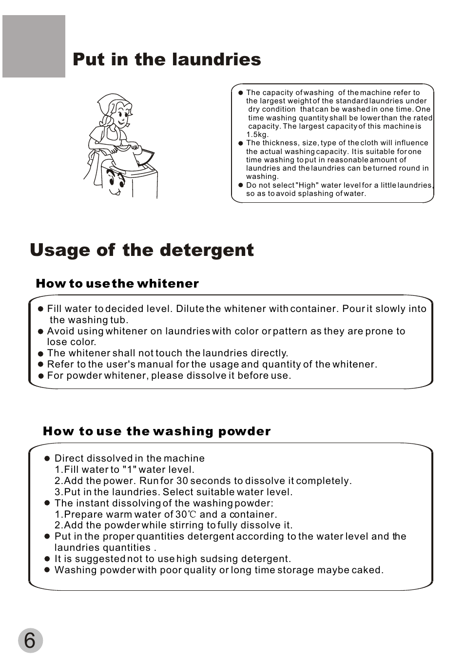 Put in the laundries, Usage of the detergent | haier XPBM15-0501 User Manual | Page 8 / 12
