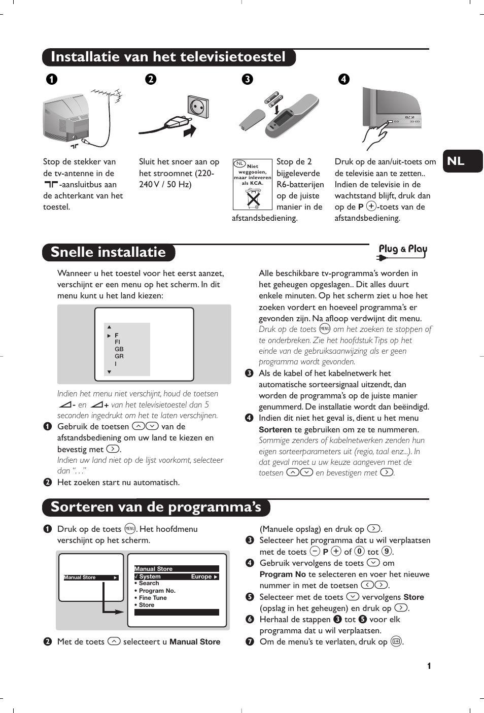 Installatie van het televisietoestel, Snelle installatie sorteren van de programma’s, Жв к | Philips 21PT5458 User Manual | Page 13 / 96