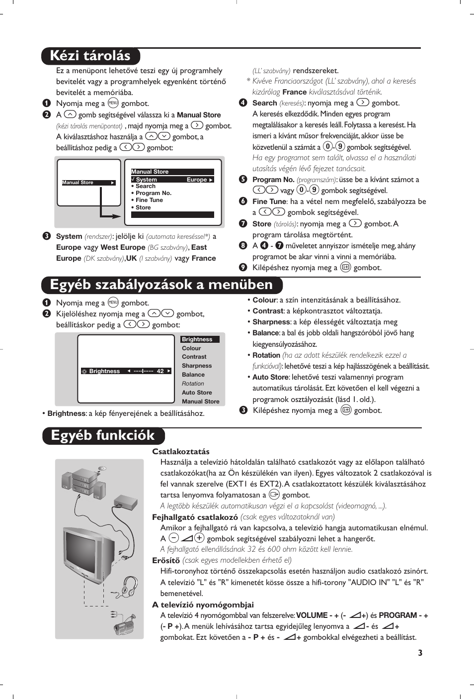 Kézi tárolás egyéb szabályozások a menüben, Egyéb funkciók | Philips 21PT5458 User Manual | Page 75 / 96