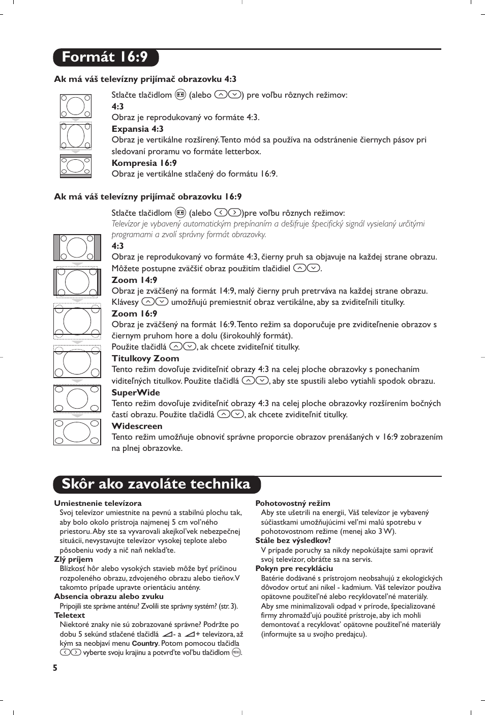 Skôr ako zavoláte technika, Formát 16:9 | Philips 21PT5458 User Manual | Page 92 / 96