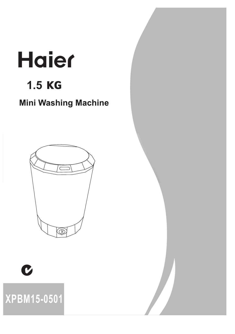 haier Mini Washing Machine XPBM15-0501 User Manual | 12 pages