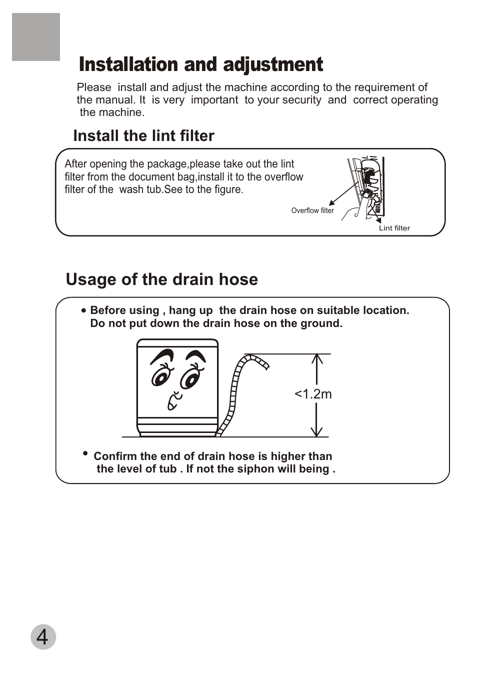 Т³гж 6, Installation and adjustment, Usage of the drain hose | Install the lint filter | haier HWM80-113S-Fiji User Manual | Page 6 / 19